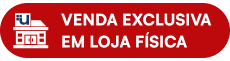 Venda Exclusiva Loja Física